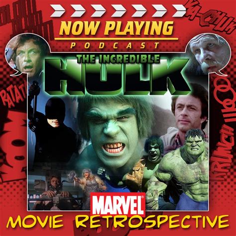 The Incredible Hulk Returns Now Playing Presents The Marvel Comics