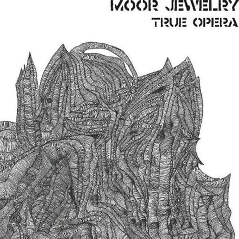 Moor Jewelry True Opera Lp Moor Mother Wax Trax Records