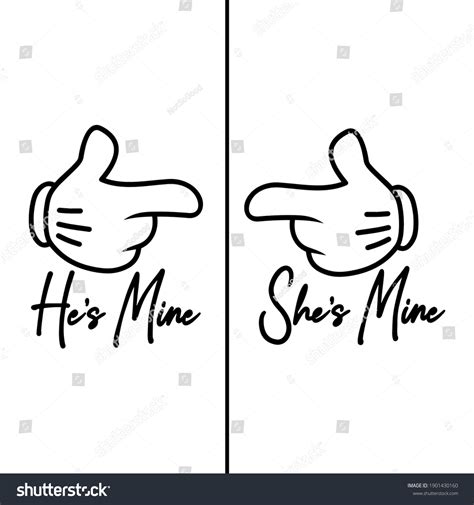 Hes Mine Shes Mine Typography Vector Stock Vector Royalty Free