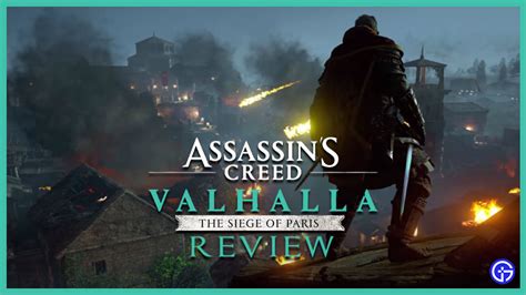 Ac Valhalla The Siege Of Paris Dlc Review Gamer Tweak