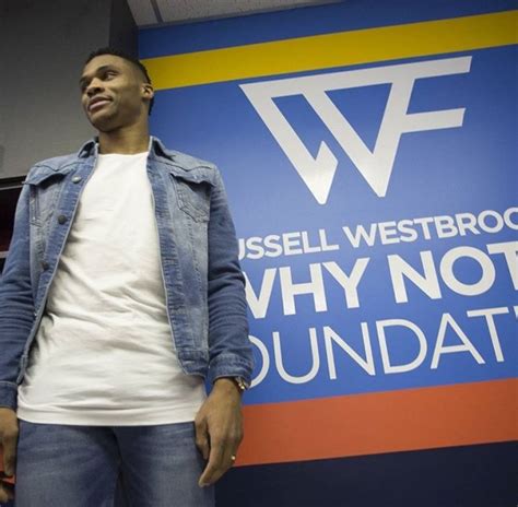The Russell Westbrook Why Not Foundation