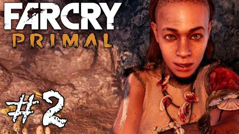 Far Cry Primal Walkthroughgameplay Ps4 Part 2 Sayla Youtube
