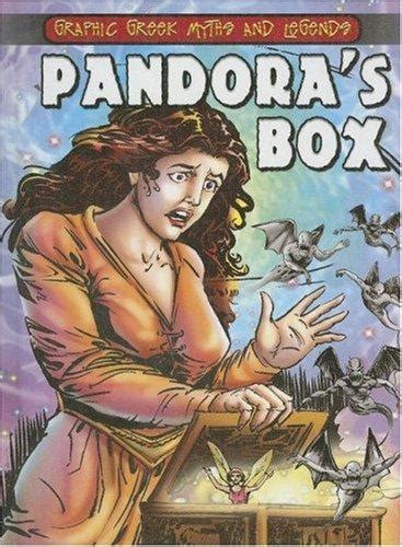 Pandora S Box Graphic Greek Myths And Legends By Nick Saunders Open