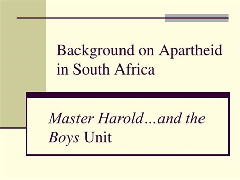 Ppt Background On Apartheid In South Africa Powerpoint Presentation