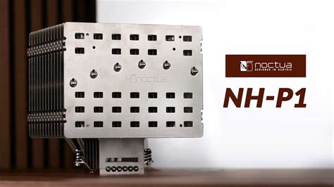 Can A Passive Cooler Handle 130w Noctua Nh P1 Review Youtube
