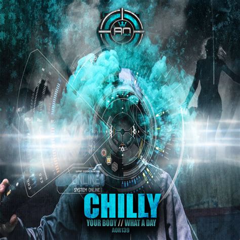 Your Bodywhat A Day By Chilly On Mp3 Wav Flac Aiff And Alac At Juno