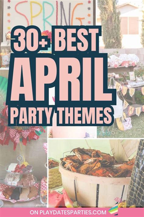 April Party Themes 30 Sweet And Stylish Ideas