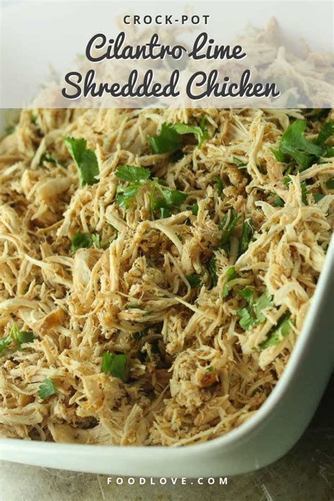 The best easy protein powerhouse meal prep. Crock-Pot Cilantro Lime Shredded Chicken | Recipe | Summer ...