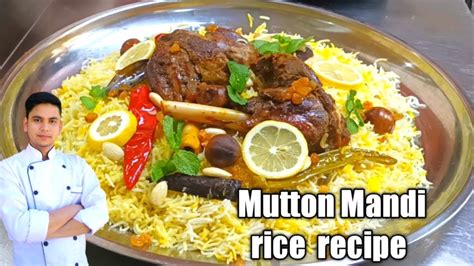 Mandi Rice Mutton Mandi Mutton Mandi Recipearabic Mutton Mandi