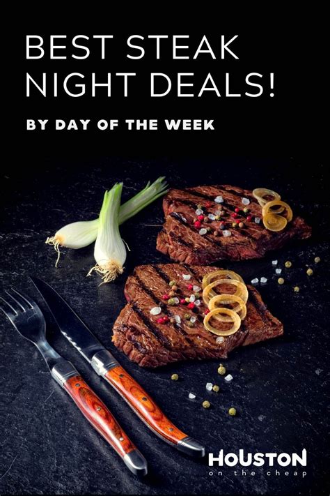 Houston Steak Nights by Day of the Week (2020) | Best steak, Houston