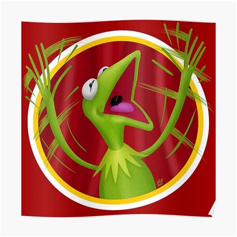 Kermit Celebrates Poster For Sale By Uzzyworks Redbubble