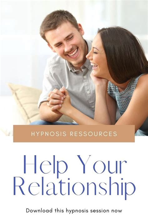 Improve Your Loving Relationship How To Improve Relationship Relationship Hypnosis