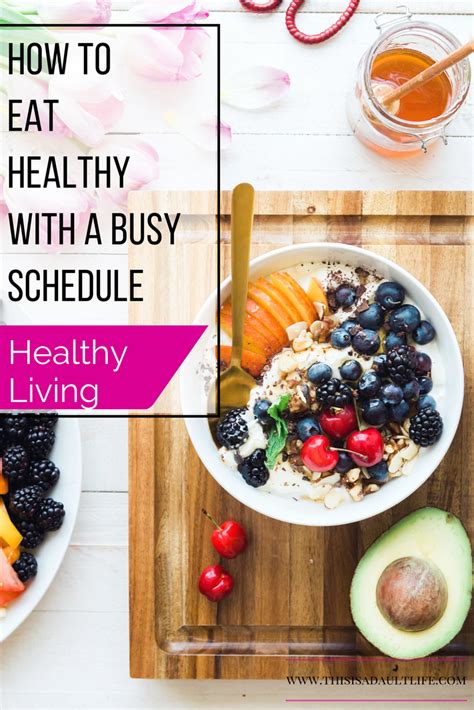 How To Eat Healthy With A Busy Schedule Best Meal Prep Tips To Plan