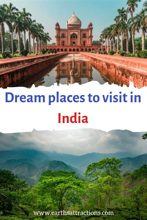 Dream Places To Visit In India Earths Attractions