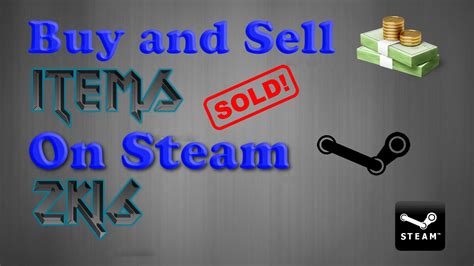 How To Buy And Sell Items On Steam 2016 Youtube