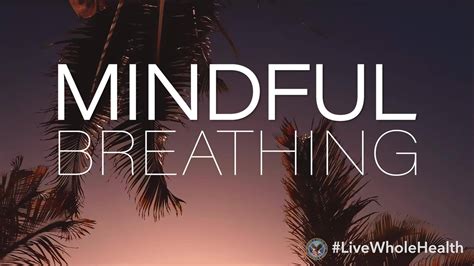 livewholehealth mindful breathing today s livewholehealth session is a three minute