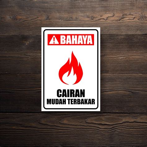 Jual Sticker Stiker Safety K3 Bahan Mudah Terbakar Indonesiashopee
