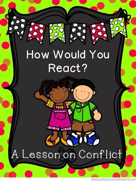 Guidance Lesson On Conflict Resolution For Grades 2 3 Teach Kids How