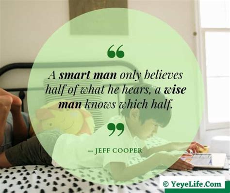 150 Top Smart Quotes And Being Smart Sayings Yeyelife