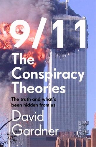 911 The Conspiracy Theories By David Gardner Waterstones