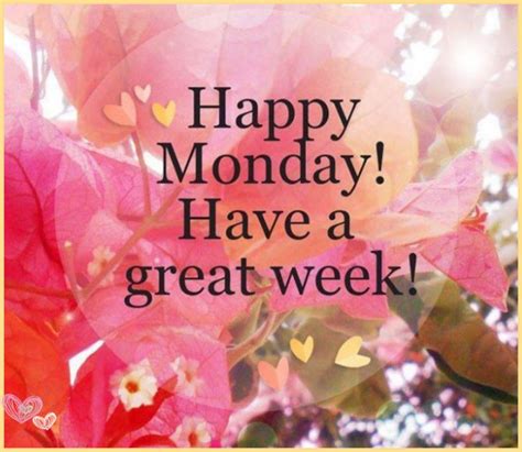 Happy Monday Morning Happy Monday Quotes Today Is Monday Monday