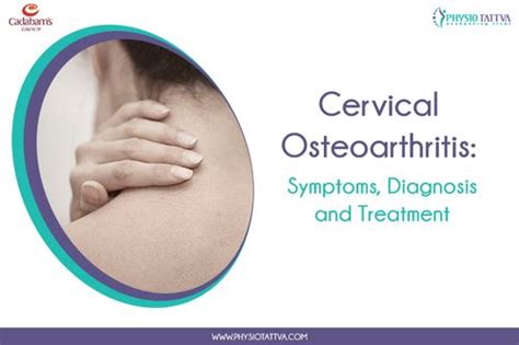 Cervical Osteoarthritis Symptoms Diagnosisandtreatment