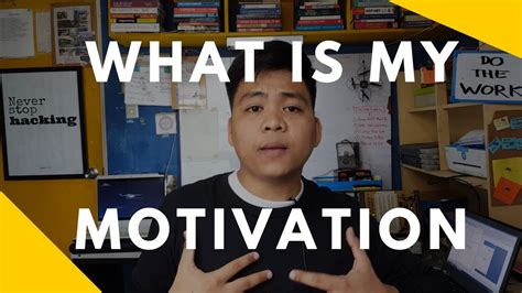 What Is My Motivation Youtube