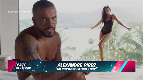 Alexandre Pires Y Su Gira “mi Corazón Latino Tour” Youtube