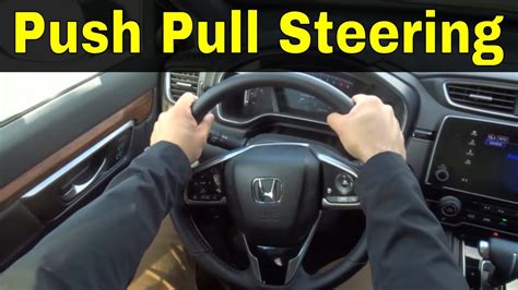Learning To Drive Push Pull Steering Youtube