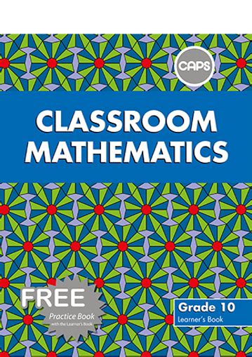 Classroom Mathematics Grade 10 Learner Book 9780796237262