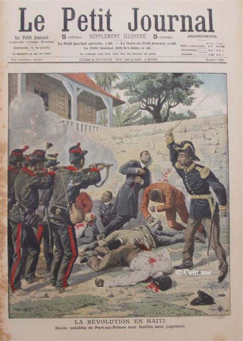Le Petit Journal Illustré 1908la RÉvolution En Haiti