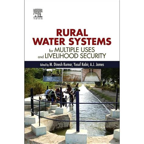 Rural Water Systems For Multiple Uses And Livelihood Security