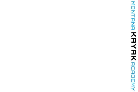 Montana Kayak Academy — Flathead Valley, Montana