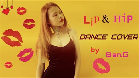 hyuna 현아 lip and hip dance cover ng youtube