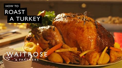 how to roast a turkey waitrose youtube