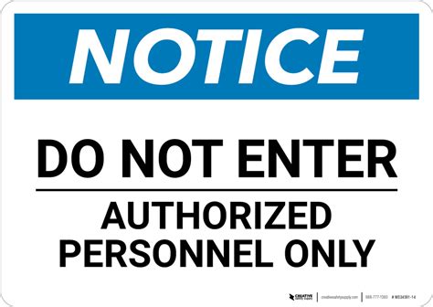 Notice Do Not Enter Authorized Personnel Only Wall Sign 5s Today