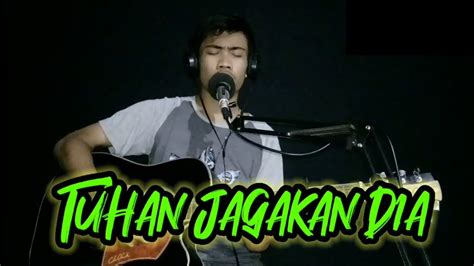 You can streaming and download for free here! Tuhan jagakan dia | cover - YouTube