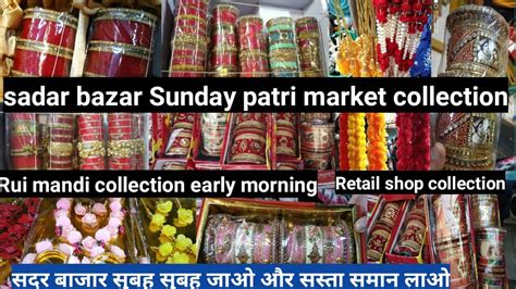 Sadar Bazar Sunday Patri Market Collection Delhi 2021 Early Morning