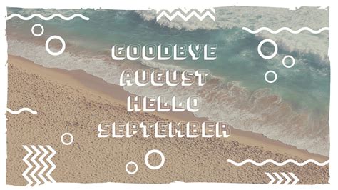 goodbye august hello september | Hello september images, Welcome images, Hello september