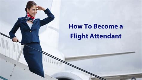 How To Become A Flight Attendant Airline Flights