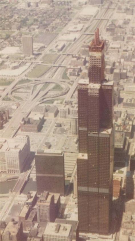 The Nearly Completed Sears Tower Which Would Hold The Title Of Worlds Tallest Building For
