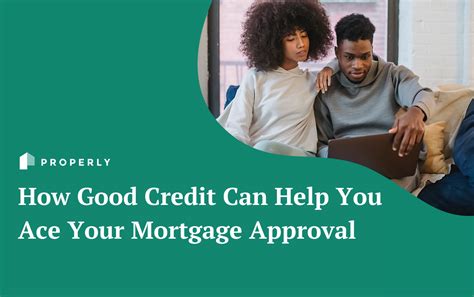 Factors That Impact Mortgage Approval Properly Properly