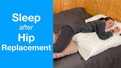 How To Sleep After Hip Replacement Hip Surgery Youtube
