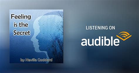 Feeling Is The Secret By Neville Goddard Audiobook