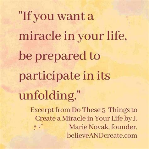 Do These Things To Create A Miracle In Your Life Believe And Create