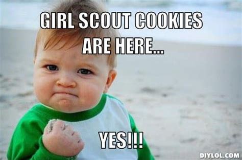 11 Girl Scout Cookie Memes To Satisfy Your Sweet Tooth And Your Funny