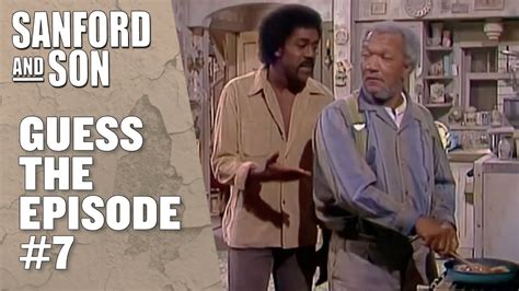 only true lamont fans will know these episodes sanford and son youtube