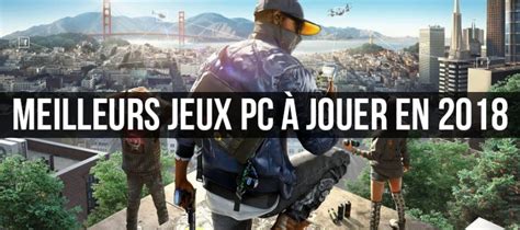 Meilleur Jeux Pc Le Specialiste Des Jeux Videos