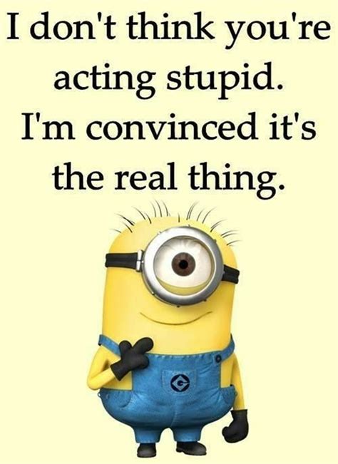 Best Very Funny Minions Quotes Of The Week Dreams Quote