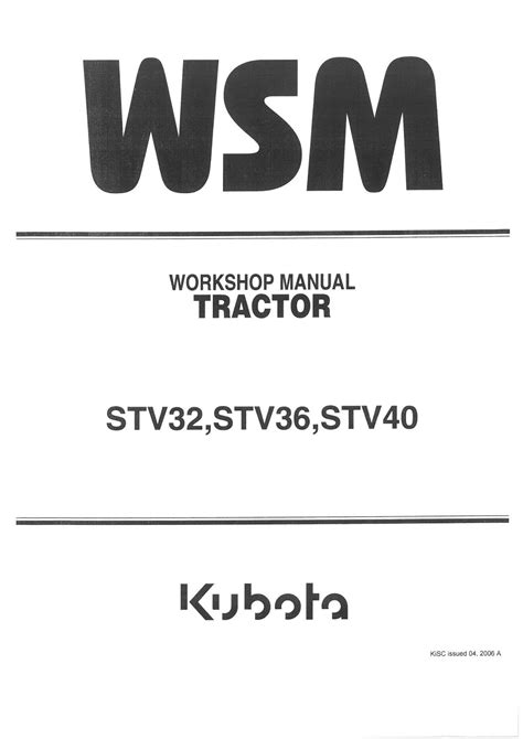 Kubota Tractor Stv32 Stv36 Stv40 Workshop Service Manual